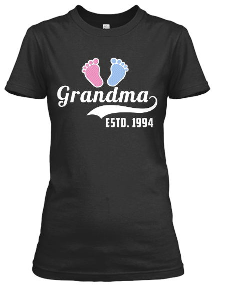 Grandma - Grandma / Great Grandma Established Year Custom Tee  ( 50% Off For Today). Most NaNa Order 2.
