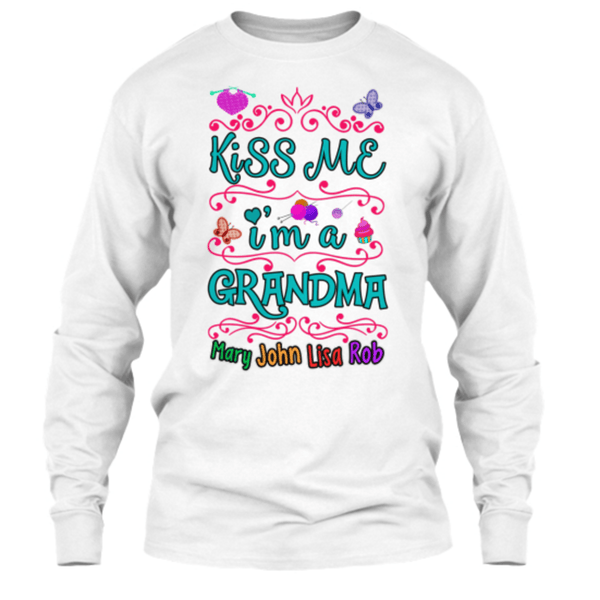 Grandma - Kiss Me I'm A Grandma - Custom Shirt( 70% Off Today)