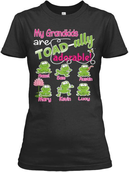 Grandma - My Grandkids Are Toadally Adorable (Most Grandmas Buy 2)
