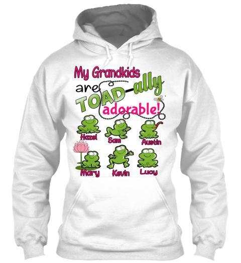 Grandma - My Grandkids Are Toadally Adorable (Most Grandmas Buy 2)