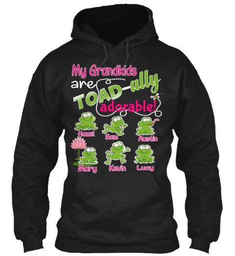 Grandma - My Grandkids Are Toadally Adorable (Most Grandmas Buy 2)