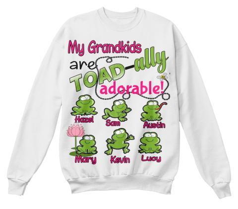 Grandma - My Grandkids Are Toadally Adorable (Most Grandmas Buy 2)
