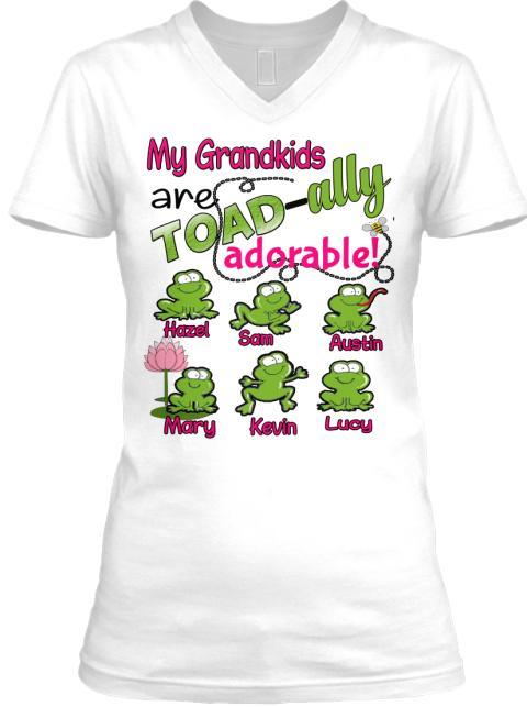 Grandma - My Grandkids Are Toadally Adorable (Most Grandmas Buy 2)