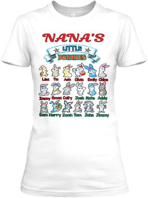 Grandma - Nana's Little Bunnies Holiday Season Special(Flat 70% Off) Get Your Little Cuties On Your T-shirt And More. Most GrandParents/Parents Buy 2-3