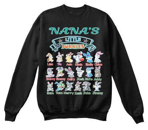 Grandma - Nana's Little Bunnies Holiday Season Special(Flat 70% Off) Get Your Little Cuties On Your T-shirt And More. Most GrandParents/Parents Buy 2-3