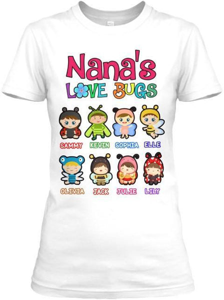Grandma - Nana's Love Bugs (70% Off Today)