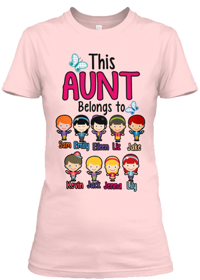 Grandma - "This Aunt Belongs To..." T-Shirt (70% Off) Most Aunt's Buy 2