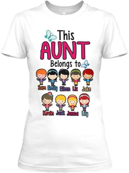 Grandma - "This Aunt Belongs To..." T-Shirt (70% Off) Most Aunt's Buy 2