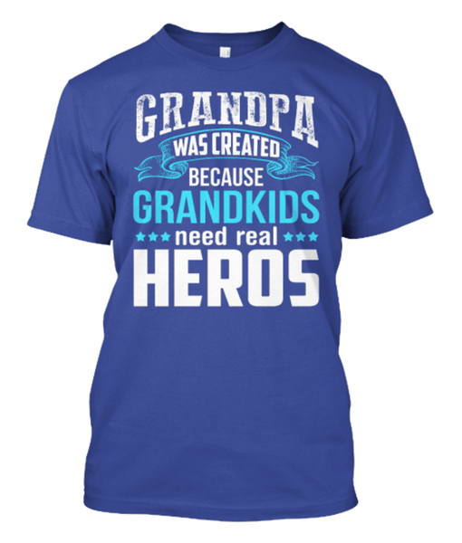 Grandpa - "Grandpa's Were Created..." T-shirt ( 70% Off)