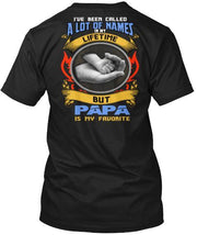 Grandpa - I HAVE BEEN CALLED A LOT OF NAMES ( 70% Off For Today).Custom Tee N More Fathers And Grandfathers
