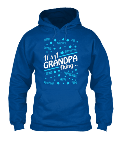 Grandpa - It's A Grandpa Thing... T-shirt ( 70% Off Today)