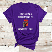 "I May Look Calm But In My Head"