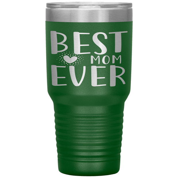 "Best Mom Ever"Tumbler. Personalize Your Nickname Mimi, Gigi, Grandma or Write Your Nick Name Below.