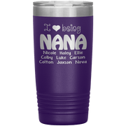 "I 💓 being NANA" Tumbler. Buy For Family & Friends. Save Shipping.