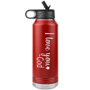 "I love You God", Water Bottle.
