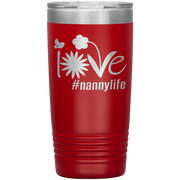 "Love Nana Life" Tumbler. Personalize Your Nickname Mimi, Gigi, Grandma or Write Your Nick Name Below.