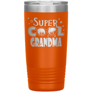 "Super  Cool  Grandma" Tumbler.  Personalize Your Nickname Mimi, Gigi, Grandma or Write Your Nick Name Below.