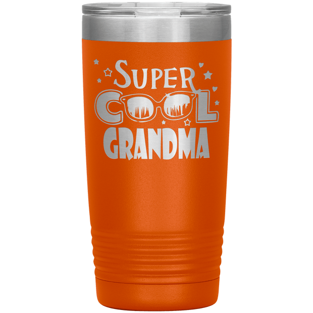 "Super  Cool  Grandma" Tumbler.  Personalize Your Nickname Mimi, Gigi, Grandma or Write Your Nick Name Below.