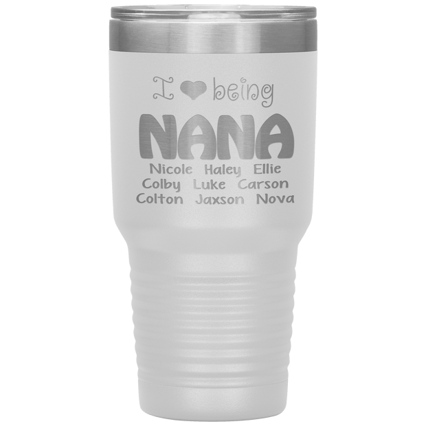 "I 💓 being NANA" Tumbler. Buy For Family & Friends. Save Shipping.