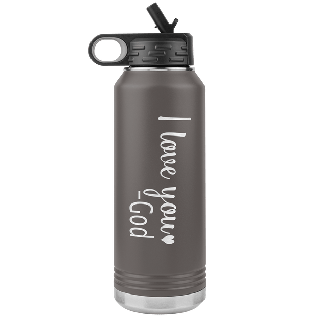 "I love You God", Water Bottle.