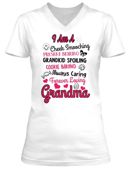 Mom - "I Am A Grandkid Spoiling....Grandma" Cool Shirt