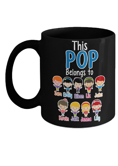 Mug - "Coffee With Kids" Custom "POP Belongs To" Mug