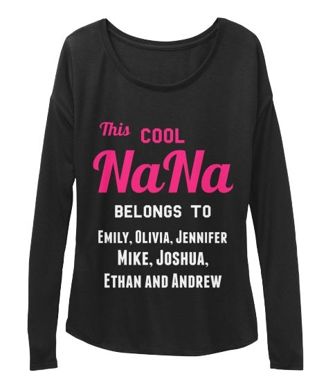 NaNa - Proud Nana Custom Tee  ( 50% Off For Today). Most NaNa Order 2.