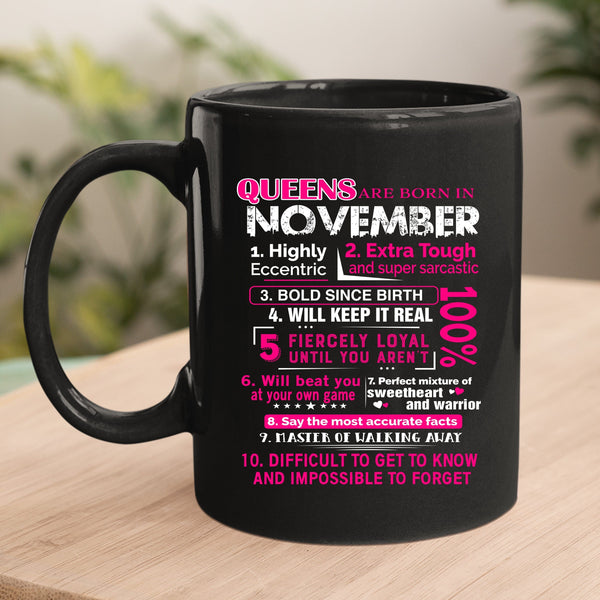 10 REASONS QUEENS ARE BORN IN NOVEMBER