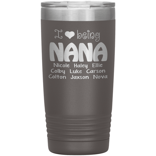"I 💓 being NANA" Tumbler. Buy For Family & Friends. Save Shipping.