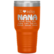 "I 💓 being NANA" Tumbler. Buy For Family & Friends. Save Shipping.