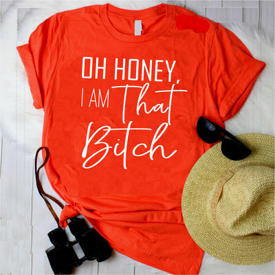I AM THAT BITCH - UNISEX FIT TEE