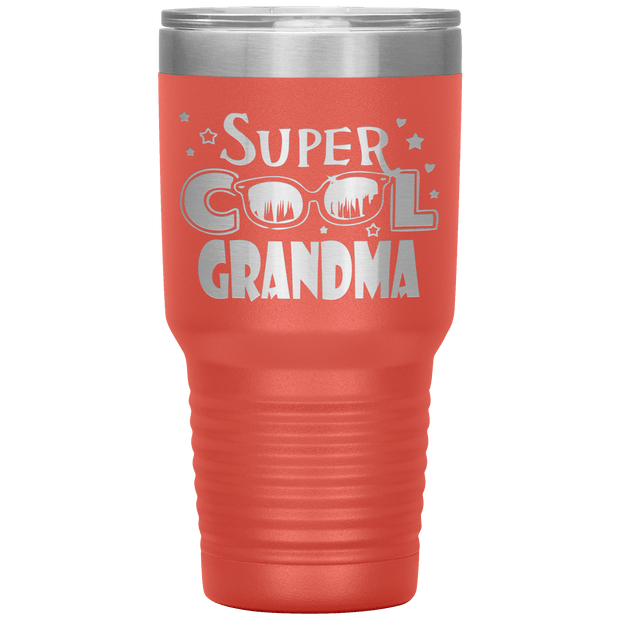 "Super  Cool  Grandma" Tumbler.  Personalize Your Nickname Mimi, Gigi, Grandma or Write Your Nick Name Below.