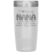 "I 💓 being NANA" Tumbler. Buy For Family & Friends. Save Shipping.