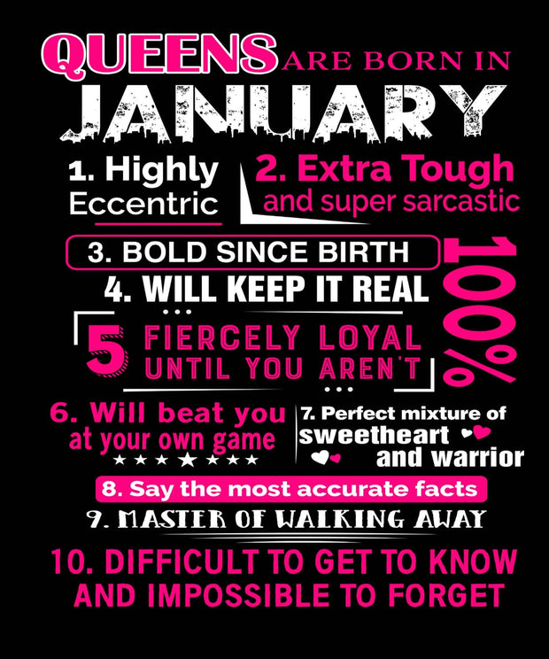10 REASONS QUEENS ARE BORN IN JANUARY