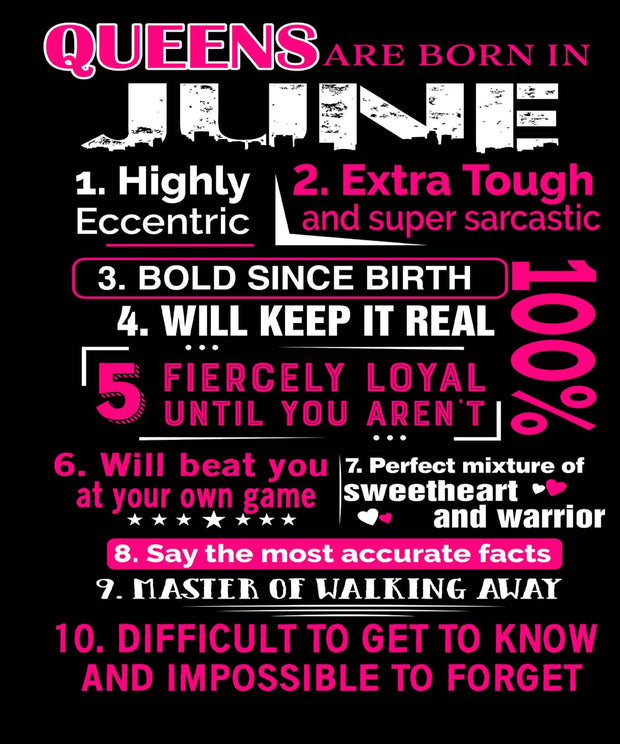 10 REASONS QUEENS ARE BORN IN JUNE