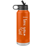 "I love You God", Water Bottle.