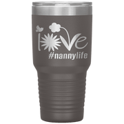 "Love Nana Life" Tumbler. Personalize Your Nickname Mimi, Gigi, Grandma or Write Your Nick Name Below.