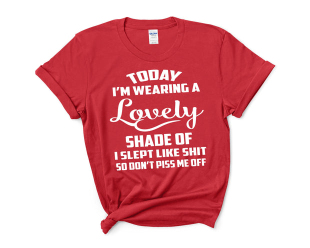 "TODAY I'M WEARING A LOVELY SHADE OF...".