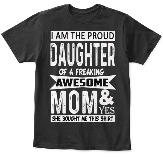 T-shirt - I AM PROUD SON OR DAUGHTER T-SHIRT (75% OFF Today)