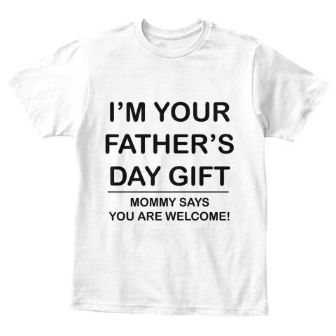 T-shirt - "I AM YOUR FATHER'S DAY GIFT" KIDS T-SHIRT (50% OFF Today) Buy For All Kids.