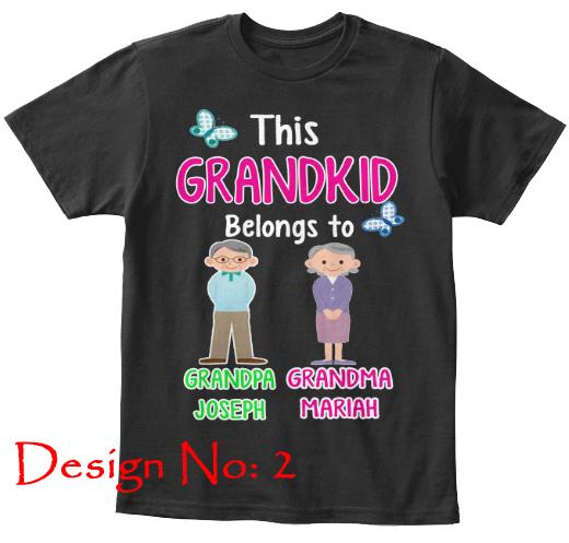 T-shirt - This Grandkid Belongs To" KIDS T-SHIRT (50% OFF Today) Buy For All Kids. Grandparents And Parents Names