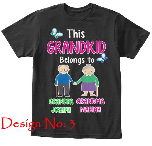 T-shirt - This Grandkid Belongs To" KIDS T-SHIRT (50% OFF Today) Buy For All Kids. Grandparents And Parents Names