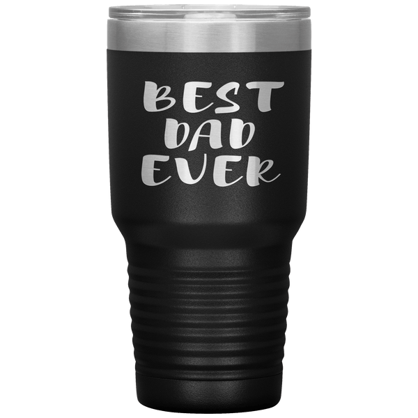 "BEST DAD EVER"Tumbler