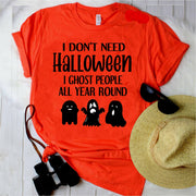 ''I GHOST PEOPLE ALL YEAR ROUND''