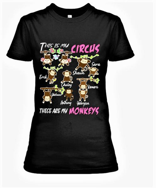 "THIS IS MY CIRCUS THESE ARE MY MONKEYS"