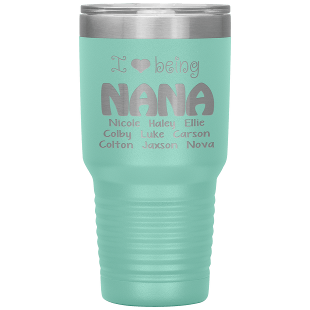 "I 💓 being NANA" Tumbler. Buy For Family & Friends. Save Shipping.