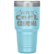 "Super  Cool  Grandma" Tumbler.  Personalize Your Nickname Mimi, Gigi, Grandma or Write Your Nick Name Below.