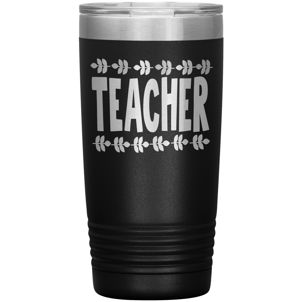 "TEACHER" - TUMBLER.