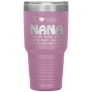 "I 💓 being NANA" Tumbler. Buy For Family & Friends. Save Shipping.