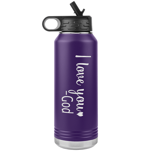 "I love You God", Water Bottle.